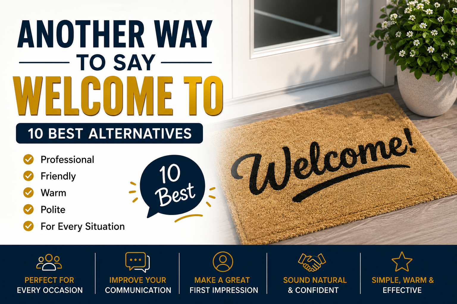 another way to say welcome to