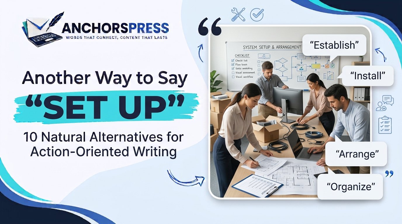 another way to say set up