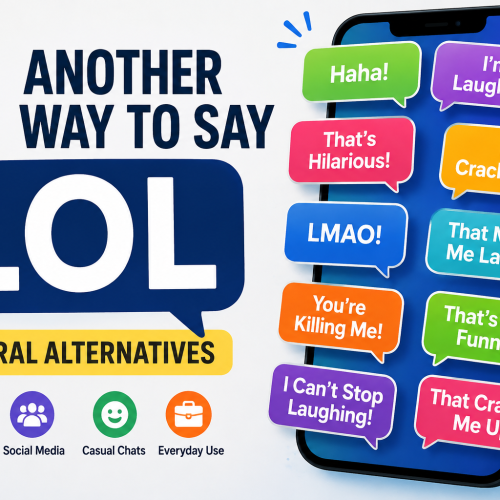 another way to say lol
